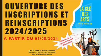 Ouverture des réinscriptions 2024/2025 - La Clé des Arts Guadeloupe